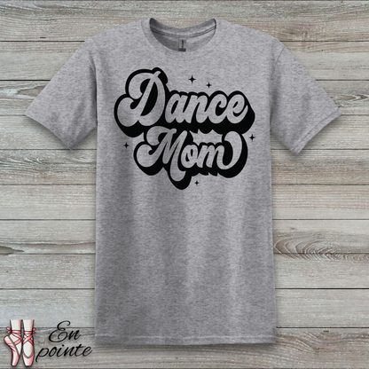 Dance Mom Retro T-Shirt