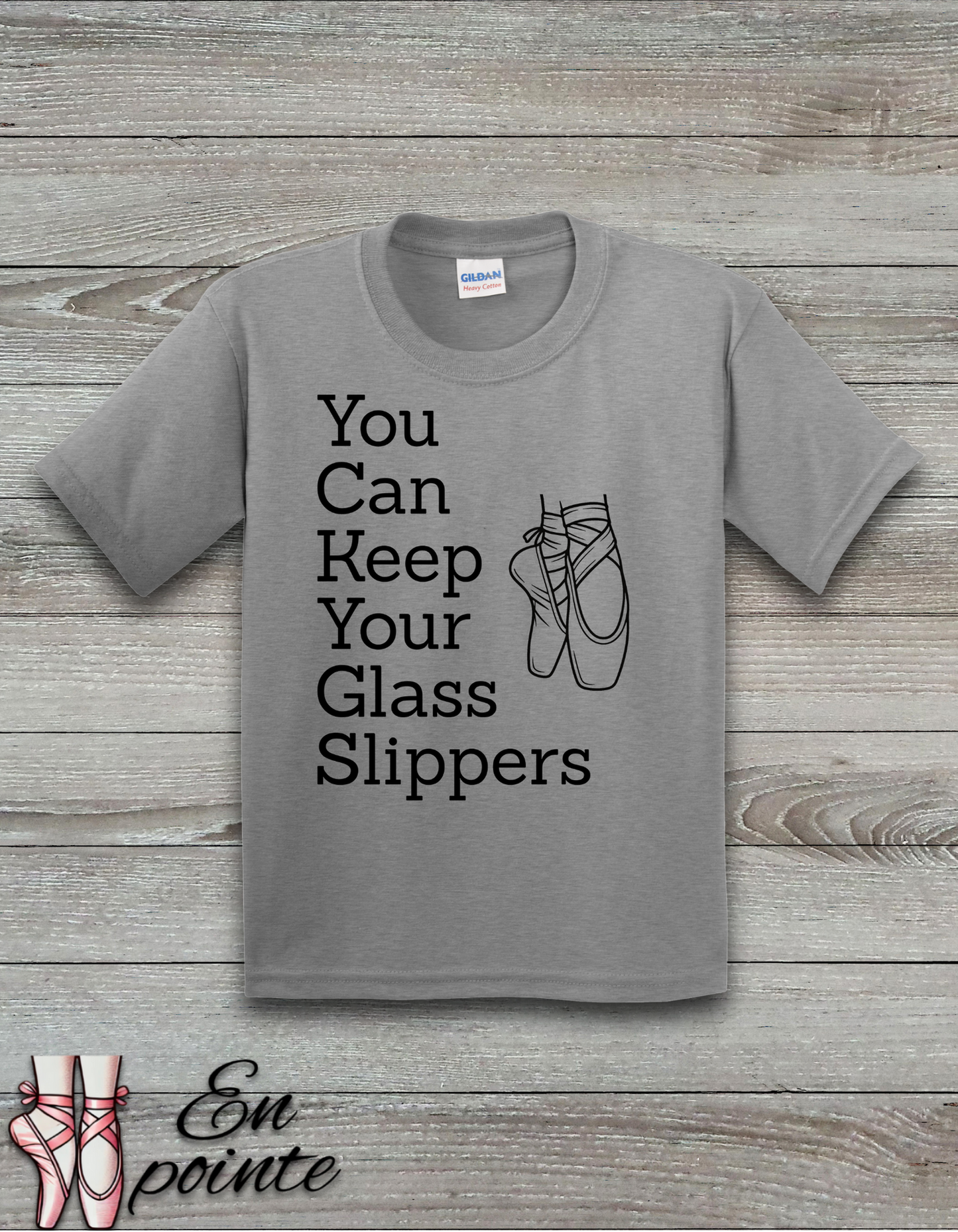 You Can Keep Your Glass Slippers Ballet Kids T-Shirt