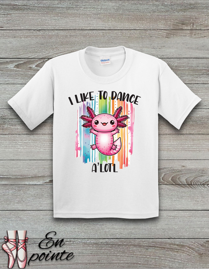 I Like to Dance A'Lotl Kids T-Shirt