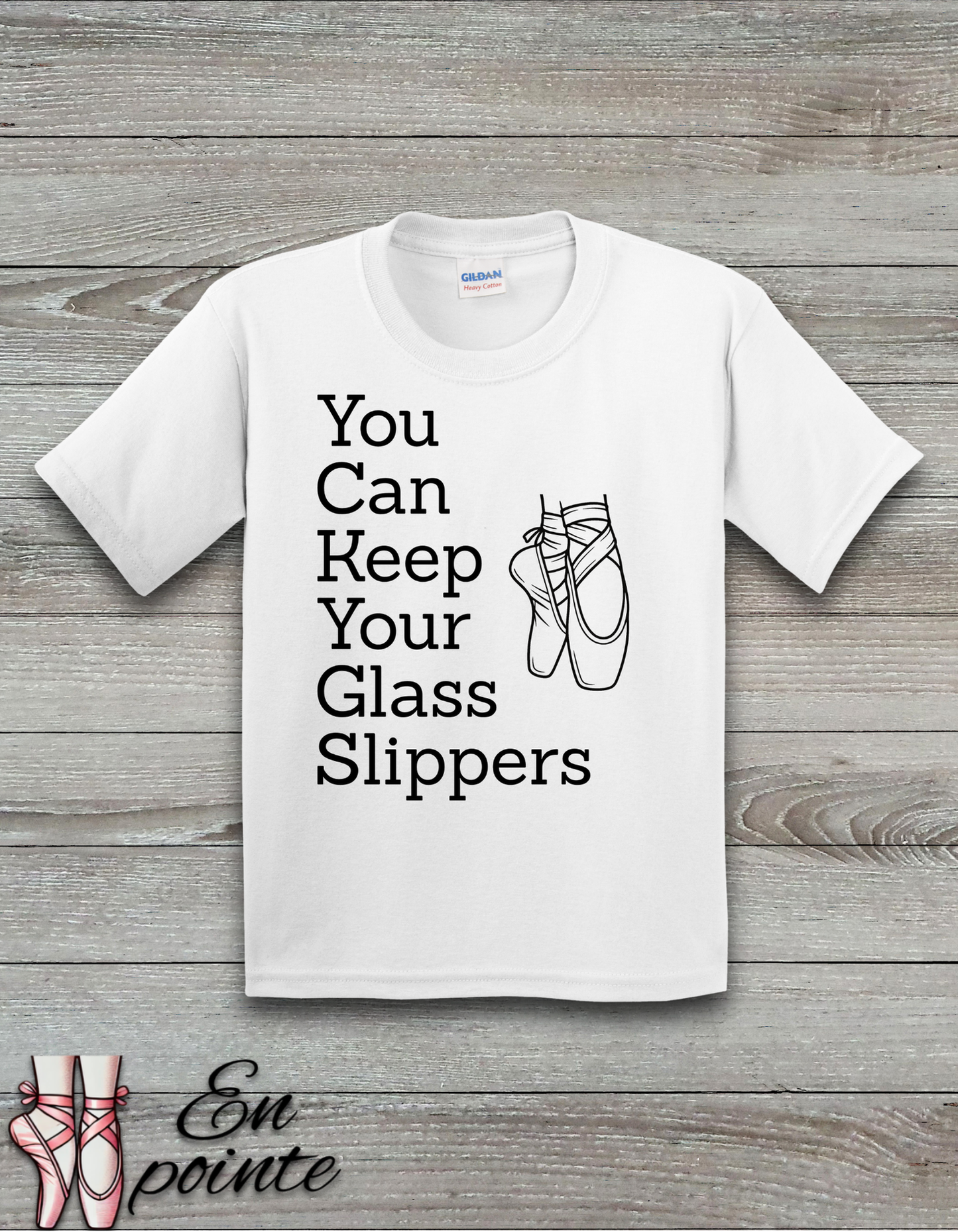 You Can Keep Your Glass Slippers Ballet Kids T-Shirt