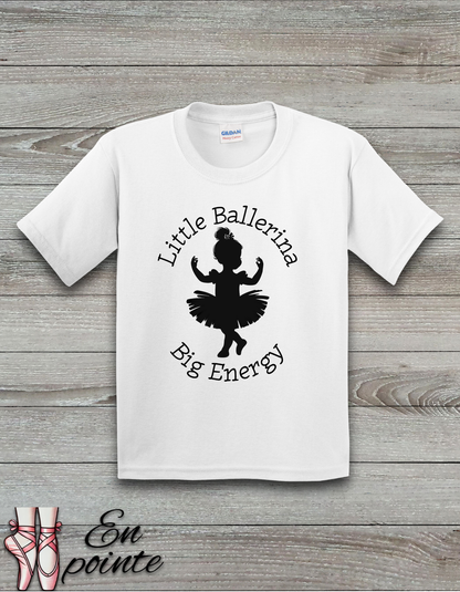 Little Ballerina Big Energy Kids T-Shirt