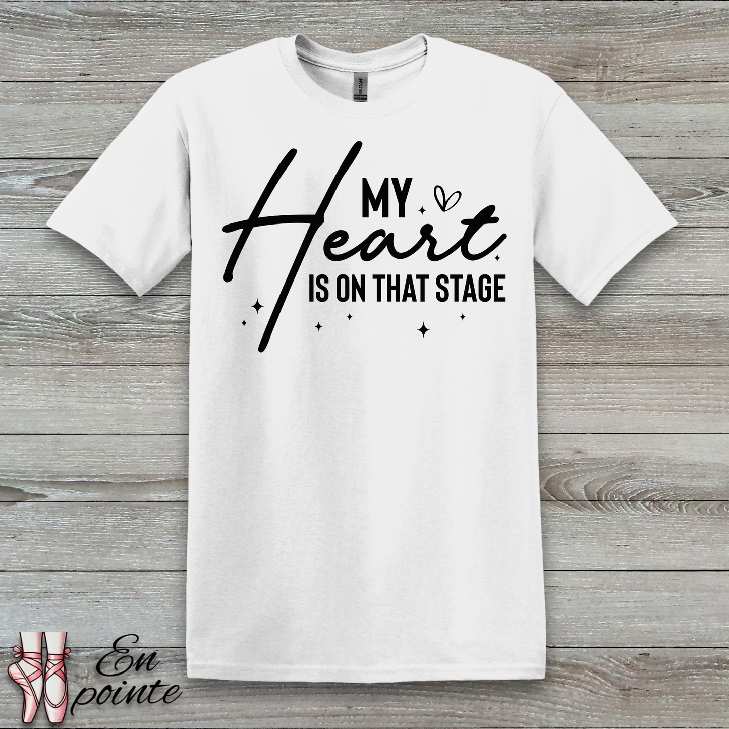 My Heart Is On That Stage T-Shirt