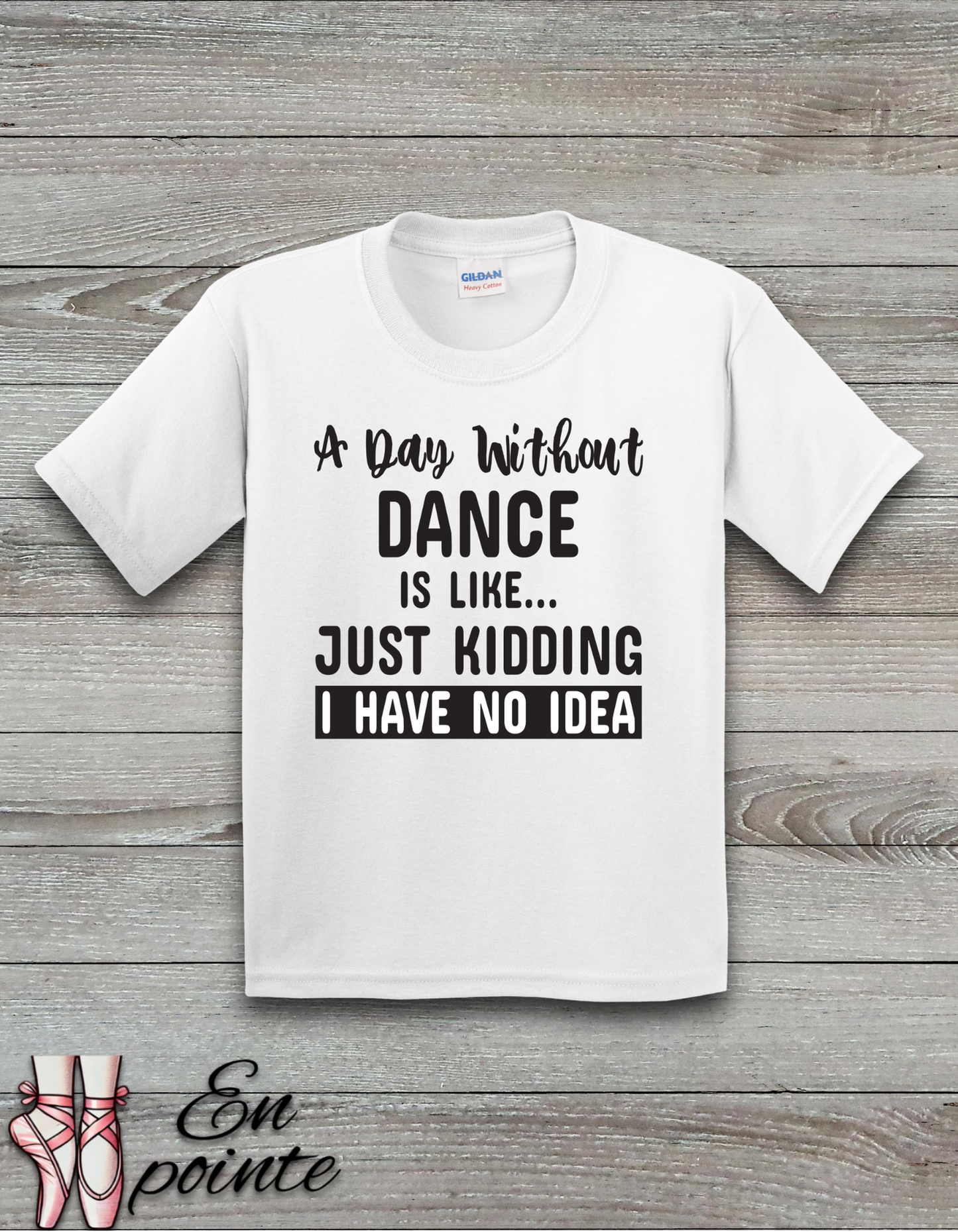 A Day Without Dance Is Like ... Kids T-Shirt